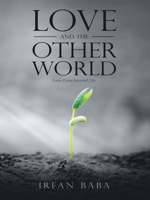 cover image of Love and the Other World